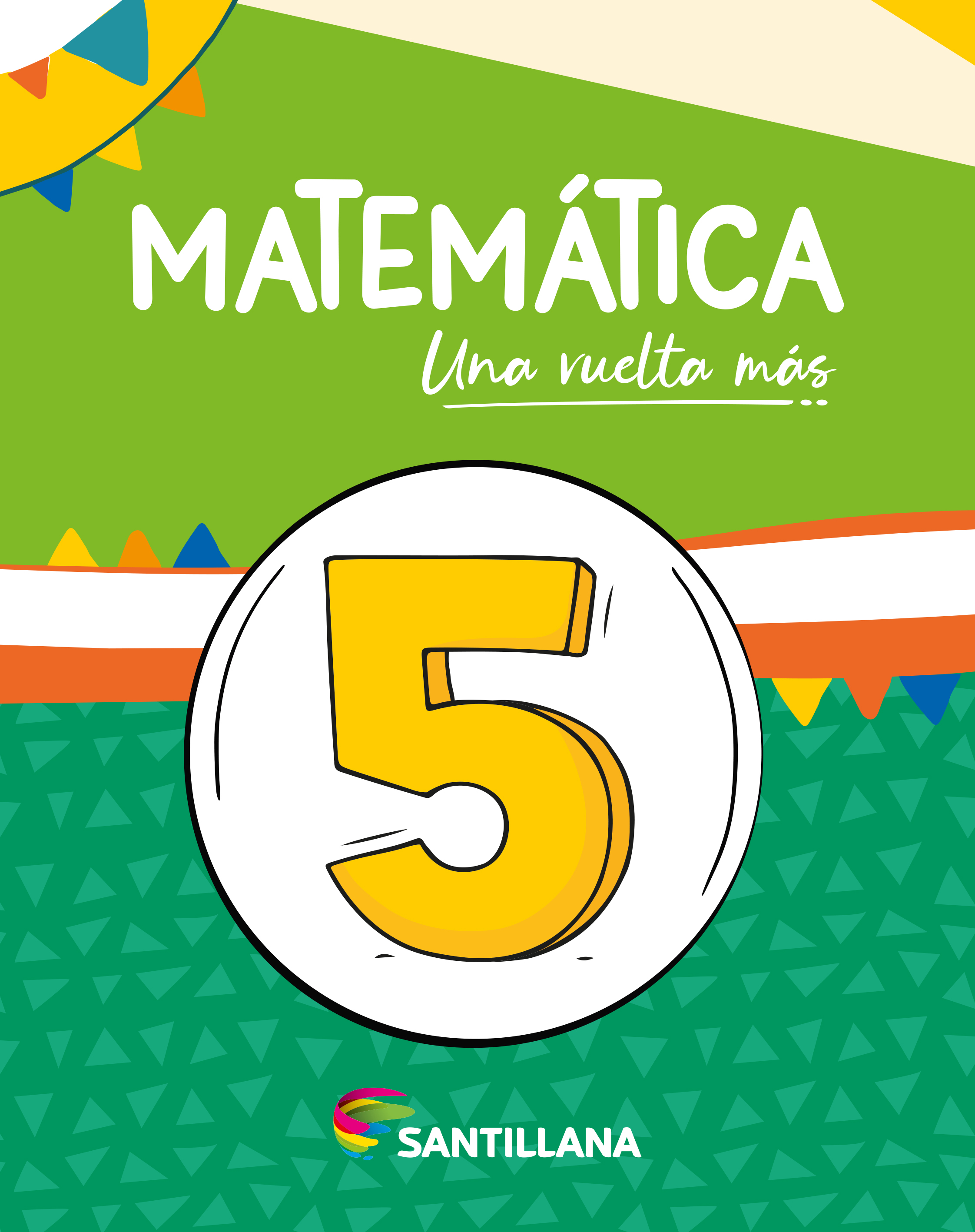 MATEMÁTICA 5TO. Una vuelta más