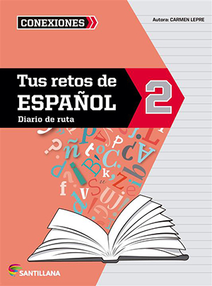 Tus retos de Español 2 (Conexiones)