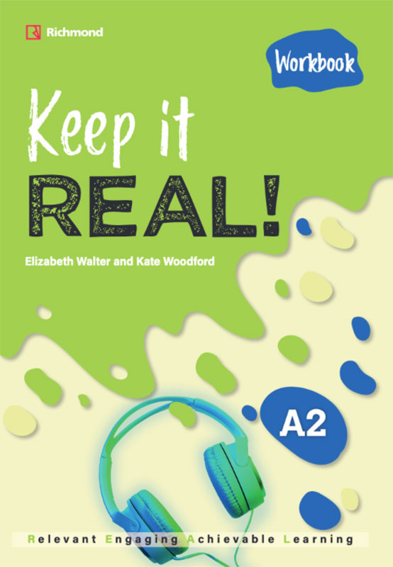 Keep it REAL! A2 Workbook