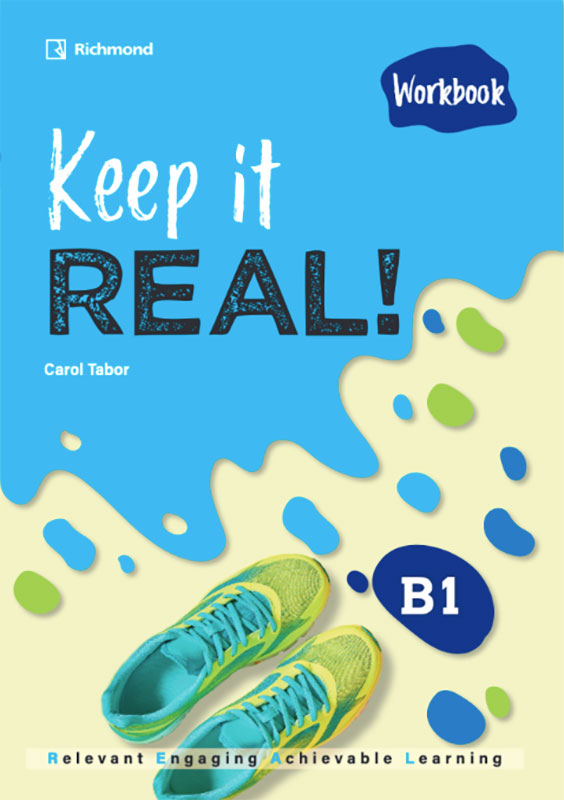 Keep it REAL! B1 Workbook