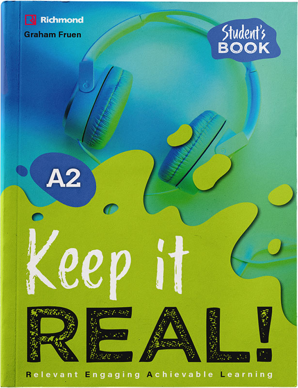 Keep it REAL! A2 Student's book