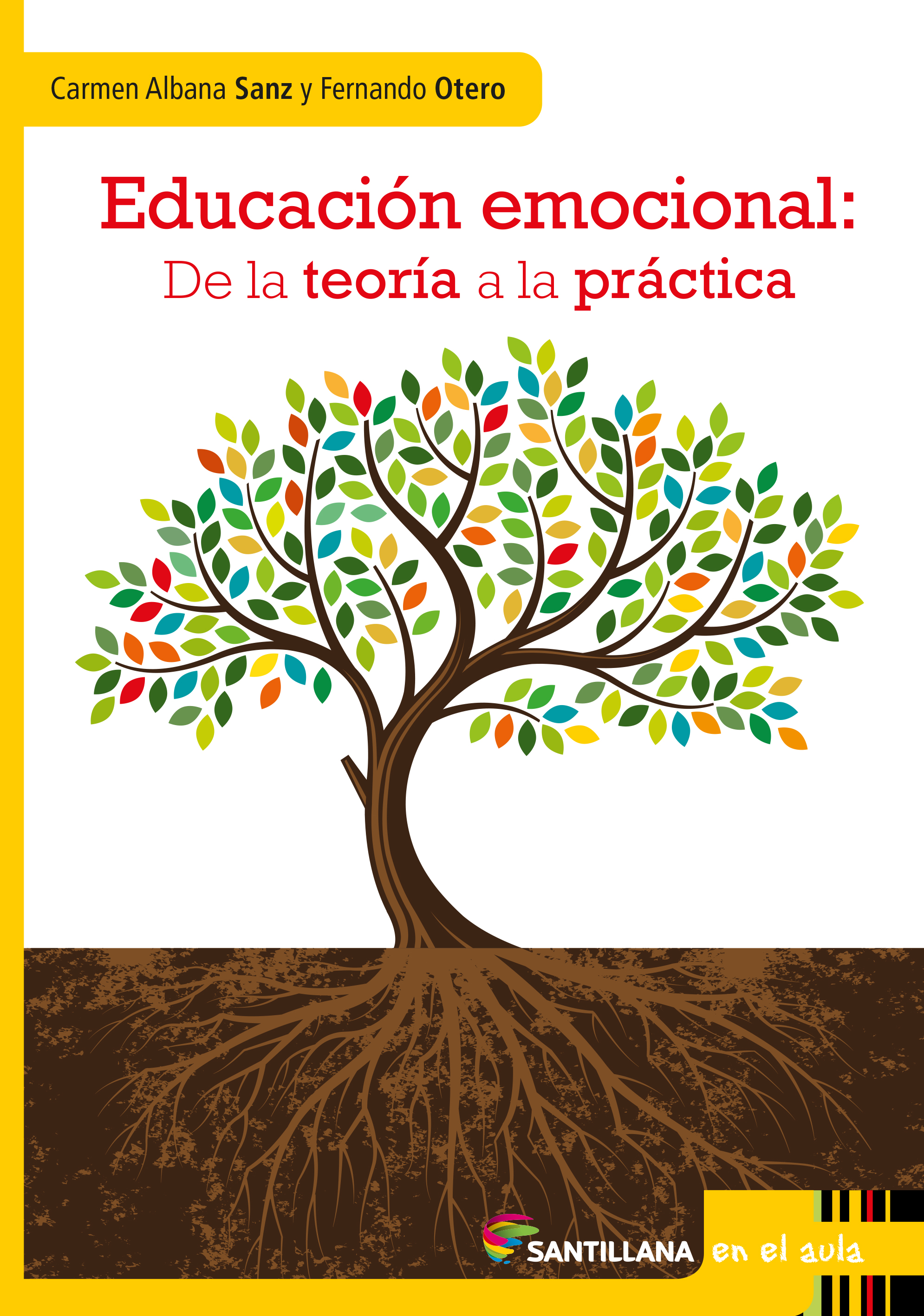Educación emocional: De la teoría a la práctica