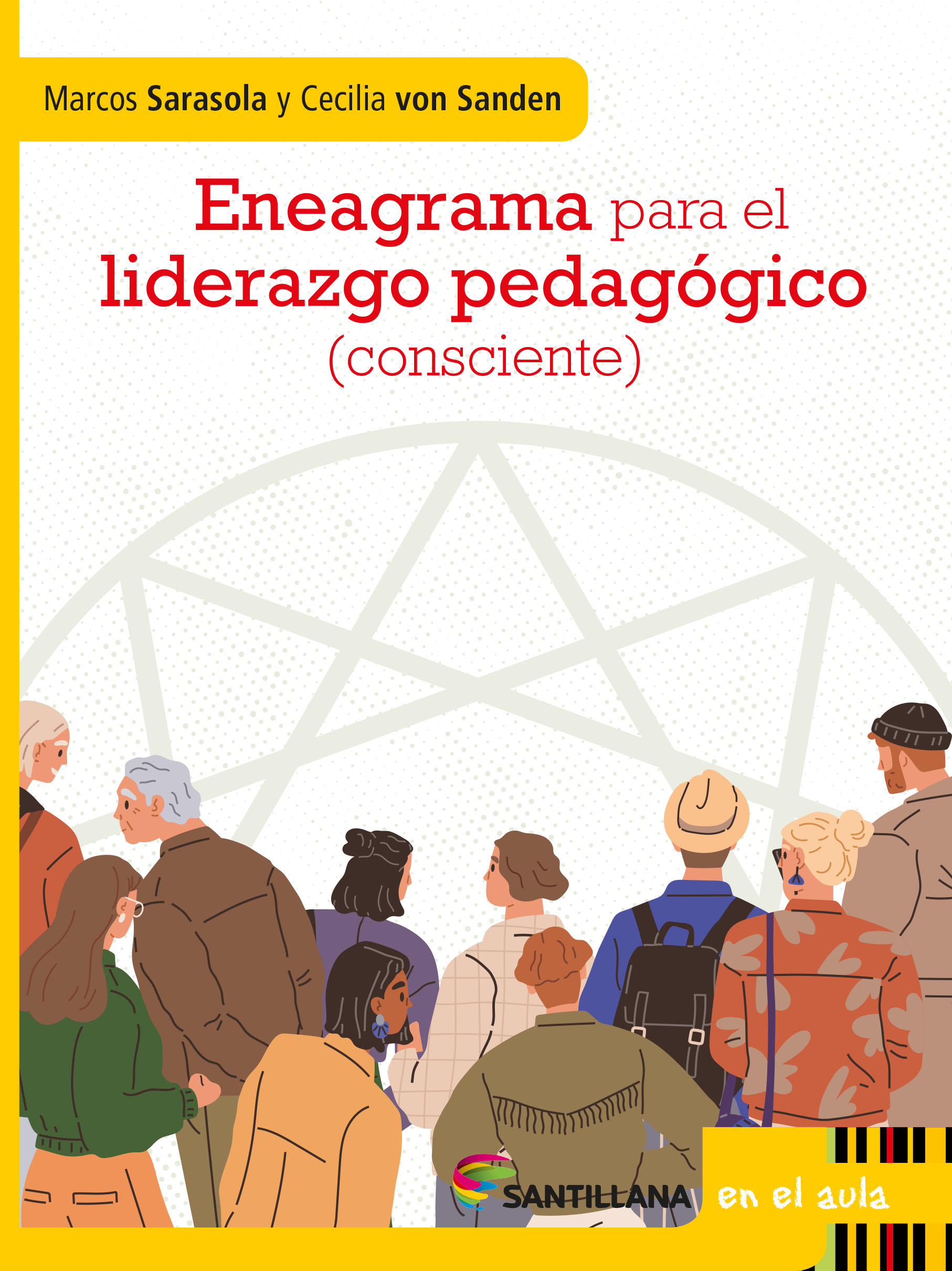 Eneagrama para el liderazgo pedagógico (consciente)